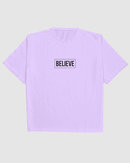 BELIEVE PRINTED OVERSIZED T-SHIRT